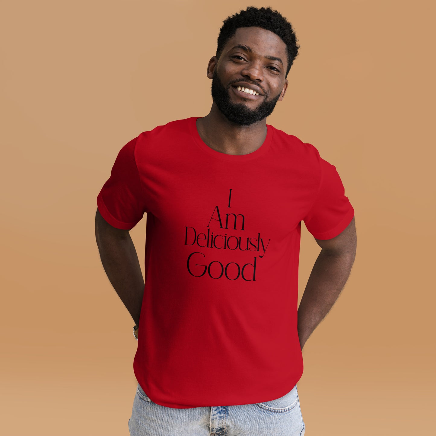 I am delicious good  Straight Text Unisex t-shirt